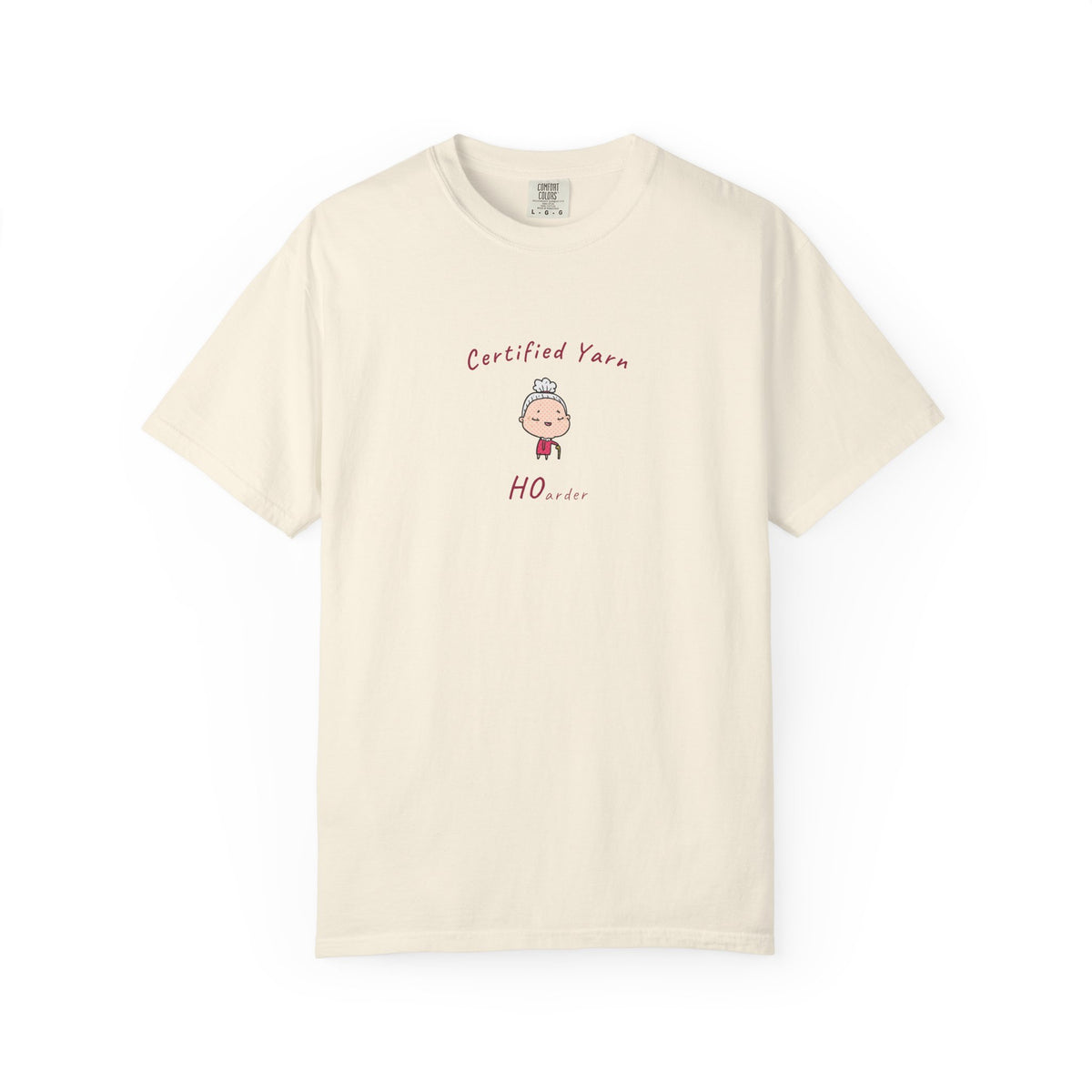 "Certified Yarn Hoarder" Funny Knitting T-Shirt | Comfort Colors 1717