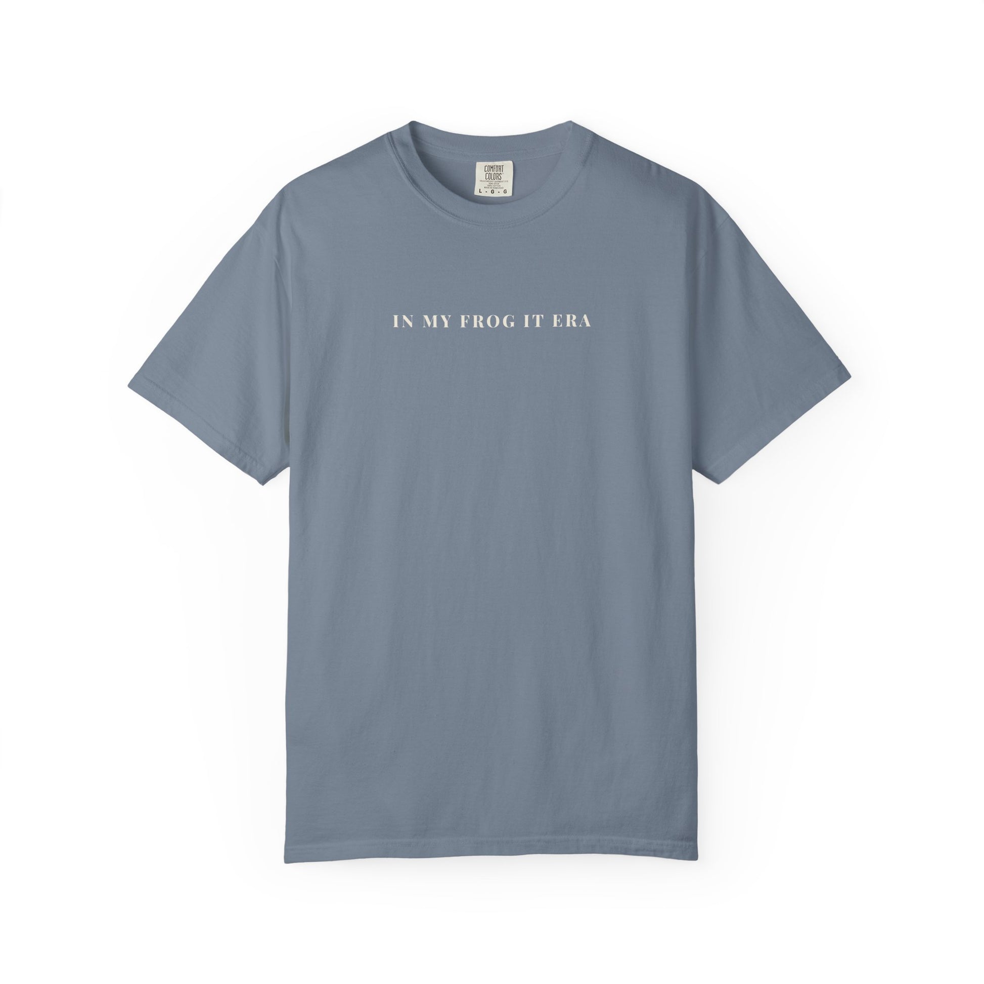 "In My Frog It Era funny knitting t-shirt Blue Jean Comfort Colors 1717"