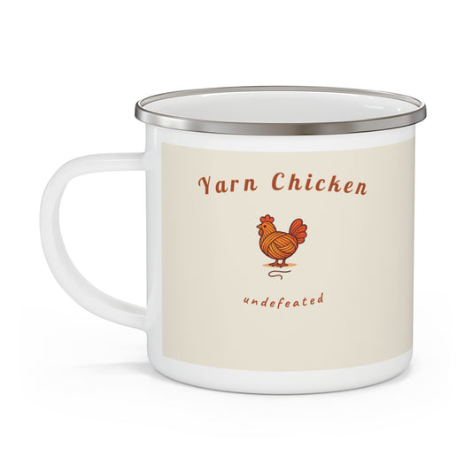 "Yarn Chicken Undefeated" Knitting Enamel Mug | 12oz Camp Mug